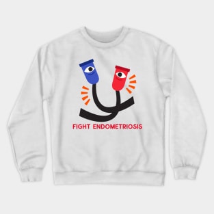 fight endometriosis Crewneck Sweatshirt